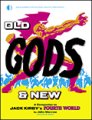 (image for) Old Gods & New: A Companion To Jack Kirby's Fourth World