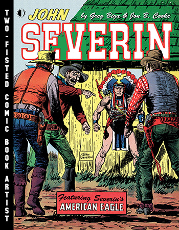 (image for) John Severin: Two-Fisted Comic Book Artist