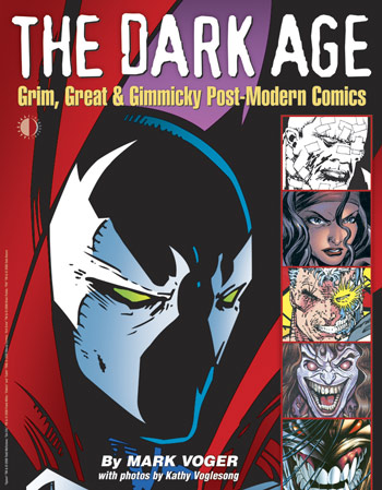 (image for) The Dark Age: Grim Great & Gimmicky Post-Modern Comics