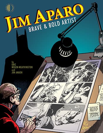 Jim Aparo: Brave & Bold Artist - NOW SHIPPING